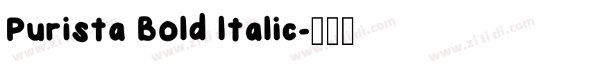 Purista Bold ltalic字体转换